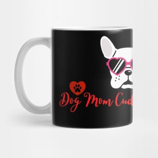 Dog Mom Cuddling Puppy Mug